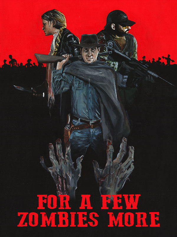 For a Few Zombies More poster
